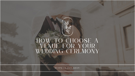 How to Choose a Venue for Your Wedding Ceremony: A Guide to Creating the Perfect Atmosphere